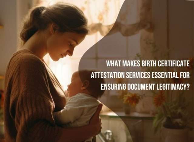 Birth Certificate Attestation Services