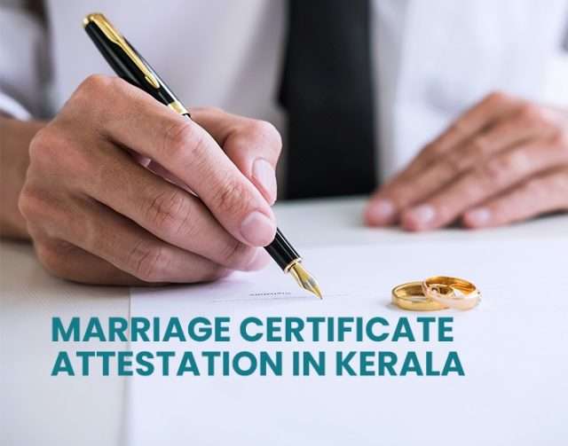 Marriage Certificate Attestation in Kerala