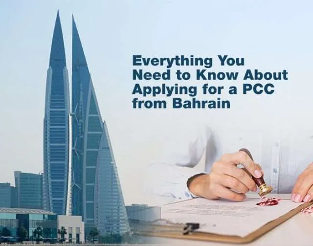 Everything You Need to Know About Applying for a PCC from Bahrain