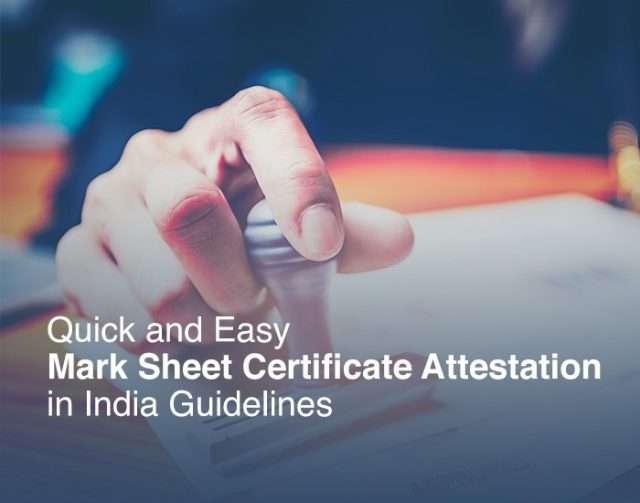 Mark Sheet Certificate Attestation in India