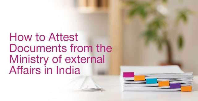MEA Document Attestation in India