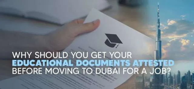 Degree certificate attestation process for Dubai jobs