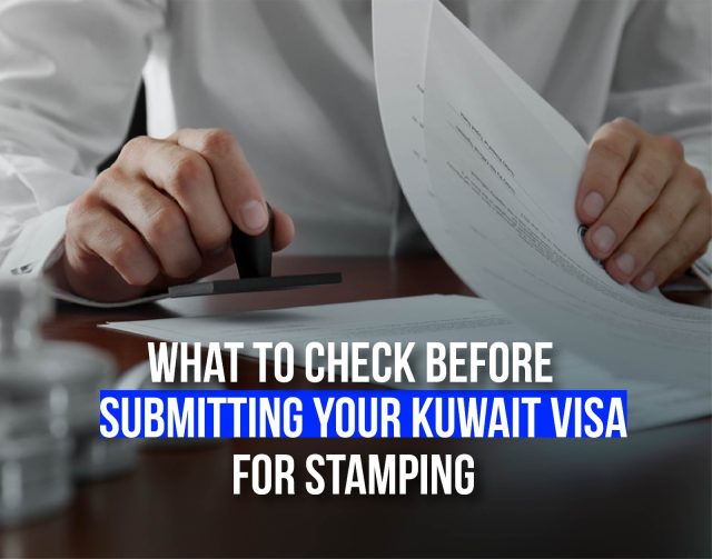 kuwait visa stamping assistance
