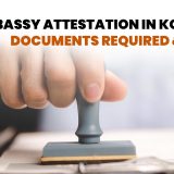 Embassy Attestation in Kottayam